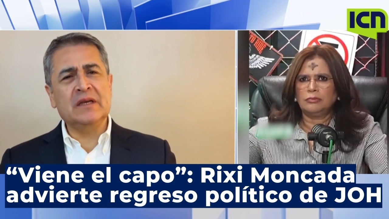 Rixi: “Viene el capo (JOH) para buscar la presidencia en 2029”