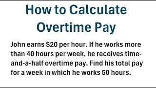 How to Calculate Overtime Pay