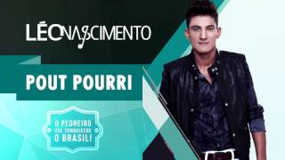 Video thumbnail of "Léo Nascimento - Pout Pourri (Áudio Oficial)"