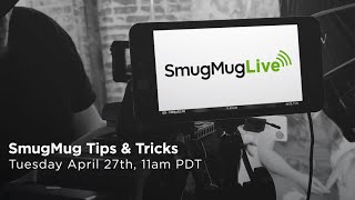 SmugMug Live! Episode 87 - ‘Tips & Tricks' - Adding Folders, Galleries & Event Tool