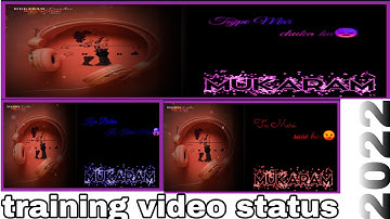 How to Make mobile Nameart status Tutorial 2022 ||KineMaster Effect 2022||MK Production|| MukaraM.