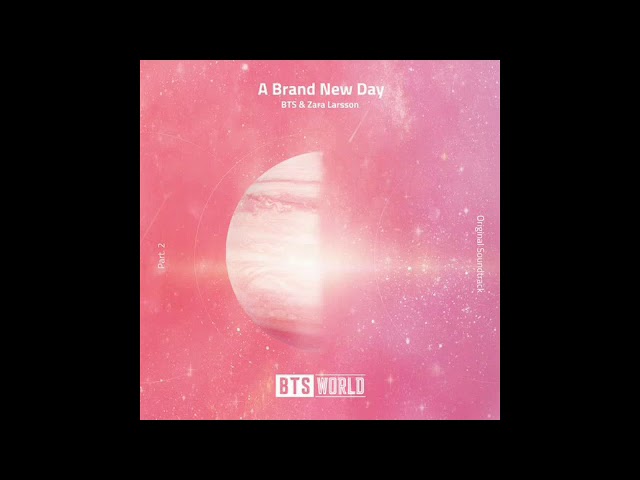 ( 1 HOUR LOOP ) BTS - A Brand New Day (BTS WORLD Ost pt. 2) ft. Zara Larsson