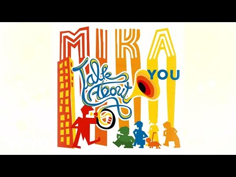 (+) MIKA - Talk About You (Audio)