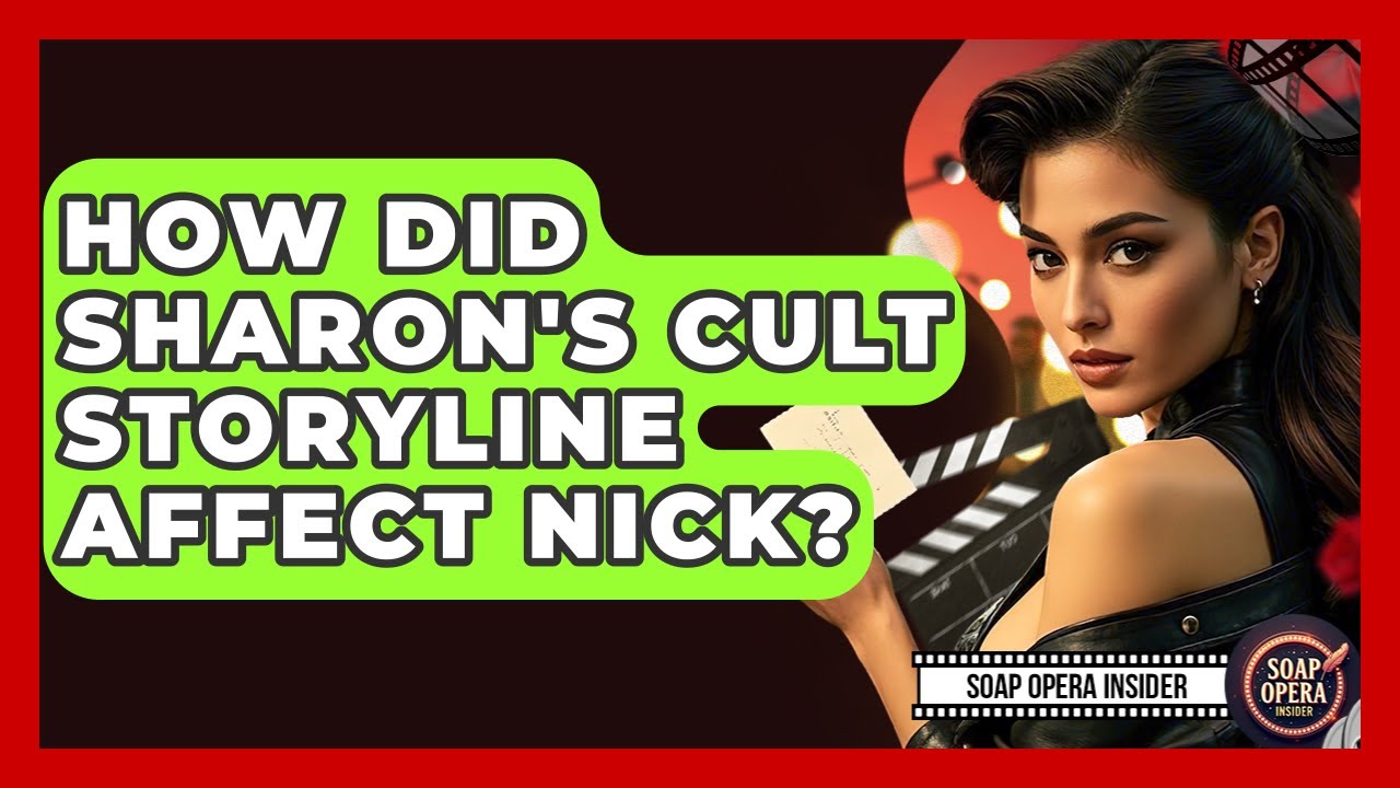 How Did Sharon's Cult Storyline Affect Nick? - Soap Opera Insider
