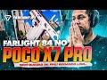 NOVO FARLIGHT 84 NO POCO X7 PRO! SIM! O JOGO RODA LISO🔥🔥🔥O NOVO APEX MOBILE