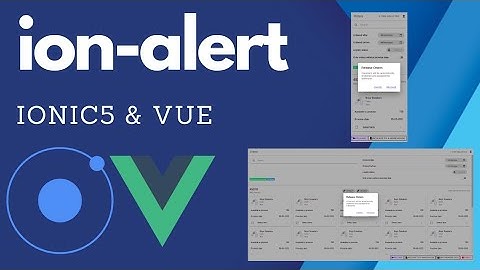 Creating alert box in Ionic5 and Vue