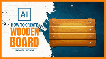 How To Create Wooden Board in Adobe Illustrator - Vector Tutorial