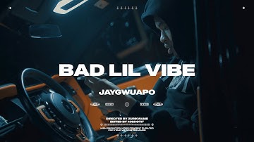 Jay Gwuapo - "Bad Lil Vibe" (Official Video)