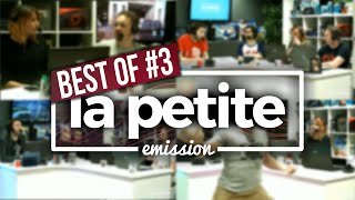 BEST OF #3 - La Petite Émission
