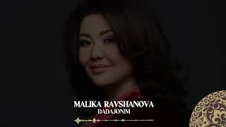 Malika Ravshanova - Dadajonim| Milliy Karaoke Resimi