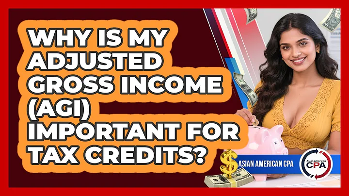 Why Is My Adjusted Gross Income (AGI) Important For Tax Credits? - Asian American CPA