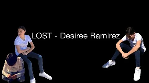 Im lost - Desiree Ramirez( lyrics ) // Alejandro V...