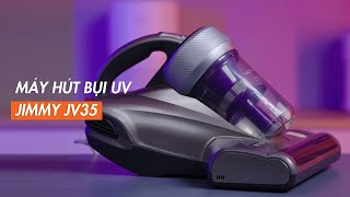 Máy Hút Bụi Giường Nệm UV Xiaomi Jimmy JV35: Hút sạch mọi bụi bẩn, tia UV diệt khuẩn an toàn