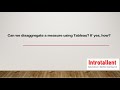 Disaggregation of measures in Tableau