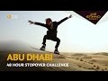 The Abu Dhabi 48 Hour Stopover Challenge - Etihad Airways
