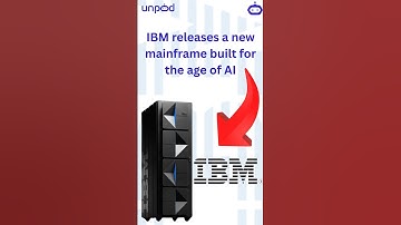 IBM’s New Mainframe Powers Up for the AI Era!