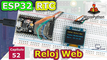 RTC (Reloj de Tiempo Real) en ESP32 sincronizado por Internet, pantalla OLED, código en MicroPython