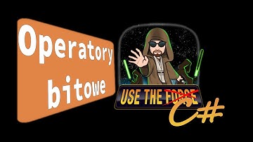 Język C#: Operatory bitowe - Mr. WEBSKI