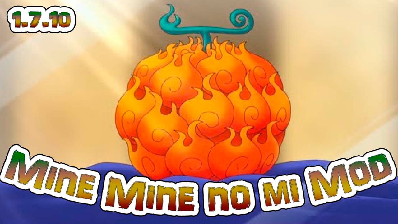 1.6.2] Mine Mine no Mi – Devil Fruits Mod Download