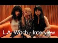 Capture de la vidéo L. A.  Witch Interview