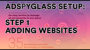 Step 1 - Adding Websites | AdSpyglass Setup