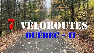 Vélo au Québec : 7 véloroutes II