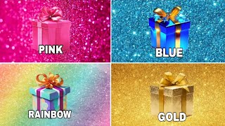 Choose your gift 🤩💝🤮 ||4 gift box challenge||Pink Rainbow Blue Gold#pickonekickone #giftboxchallenge