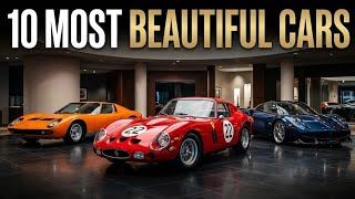Top 10 Most Beautiful Cars Ever Made | Legendary & Stunning Cars