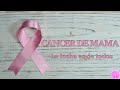 CANCER DE MAMA l La lucha es de todos (CONCORDIA 🌳)