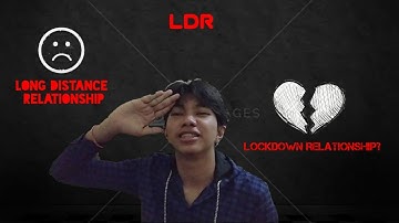 LDR? LOCKDOWN RELATIONSHIP ATAU LONG DISTANCE RELATIONSHIP?