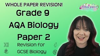 Grade 9 | AQA Biology Paper 2 | Whole paper revision