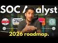 How to become a SOC Analyst in 2026 - Skills, certs, projects and AI