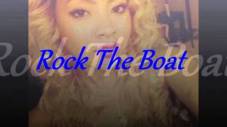 Honey Cocaine - Rock The Boat ( Lyrics On Screen )