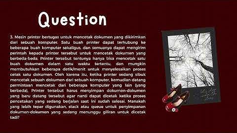 TUGAS INFORMATIKA ( Penggunaan Stuck dan Queue secara tepat )