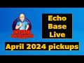Pickups from echo april 2024