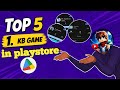 " The Top 5 || 1. KB Game in playstore you must try;