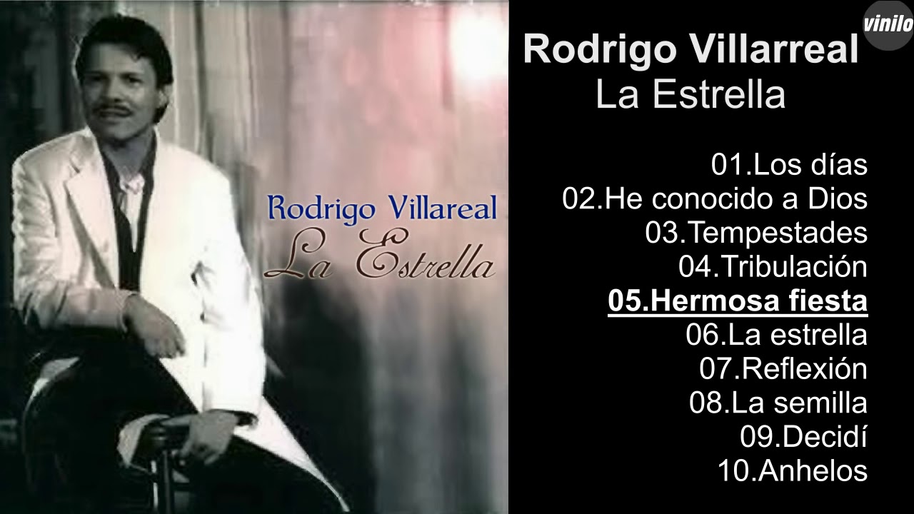 Rodrigo Villarreal – La Estrella