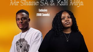 Mr Shane Sa Kali Mija Exclusive 2025 1060 Sounds