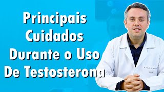 5 Cuidados Ao Usar Testosterona Constante - Enantato, Cipionato, Durateston | Dr. Claudio Guimarães