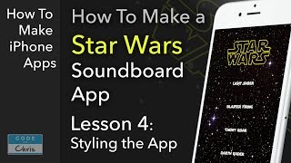 How To Make a Soundboard App (Star Wars theme) - Ep 04 Style the App screenshot 2