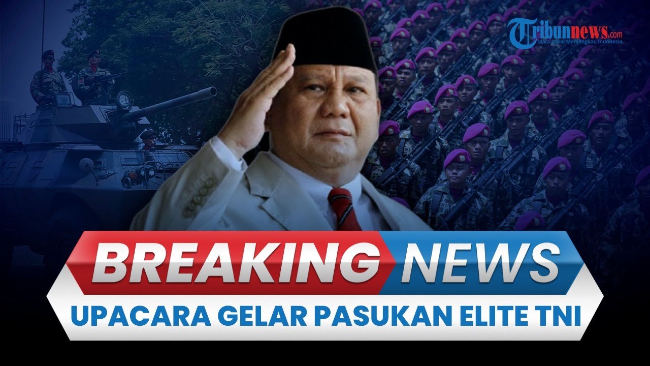 🔴BREAKING NEWS: Prabowo Pimpin Upacara Gelar Pasukan dan Kehormatan Militer di Batujajar Bandung