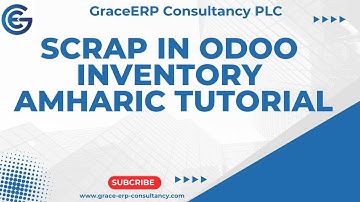 Scrap in odoo Inventory module | Amharic Tutorial
