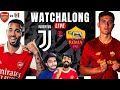 Juventus vs roma  arsenal vs fulham live markaroni madridpundits diviverse07  dybala  jesus