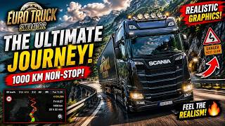 😱 1000KM NON-STOP DRIVE in ETS2! | Ultra Realistic Gameplay