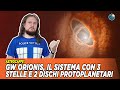 GW Orionis, il sistema con 3 stelle e 2 dischi protoplanetari !