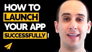 The BEST Ways to Launch Your App SUCCESSFULLY!