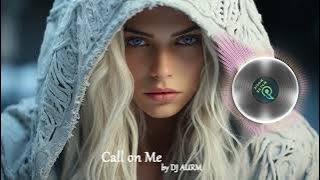 DJ AURM - Call on Me