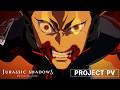 Jurassic Shadows | Project PV
