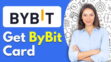 How to Apply and Get ByBit Card in 2025