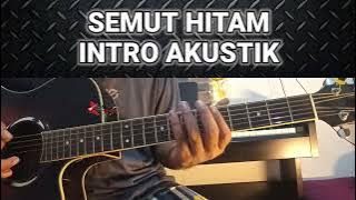 Gobless - Semut hitam intro akustik tutorial mudah